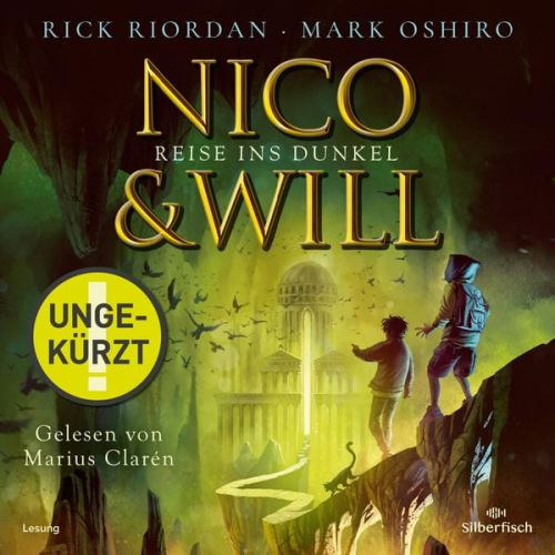 Rick Riordan Mark Oshiro - Nico und Will – Reise ins Dunkel