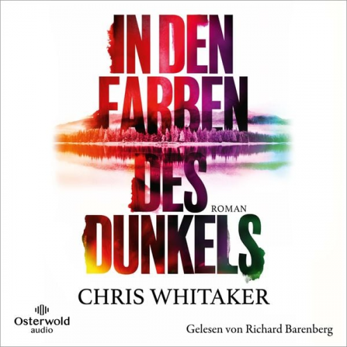 Chris Whitaker - In den Farben des Dunkels