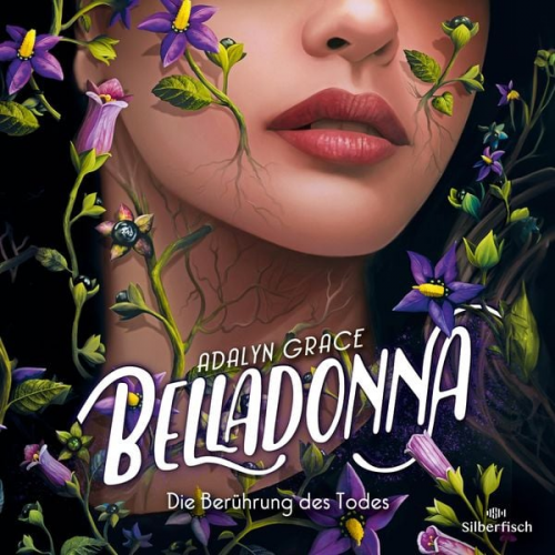 Adalyn Grace - Belladonna 1: Belladonna – Die Berührung des Todes