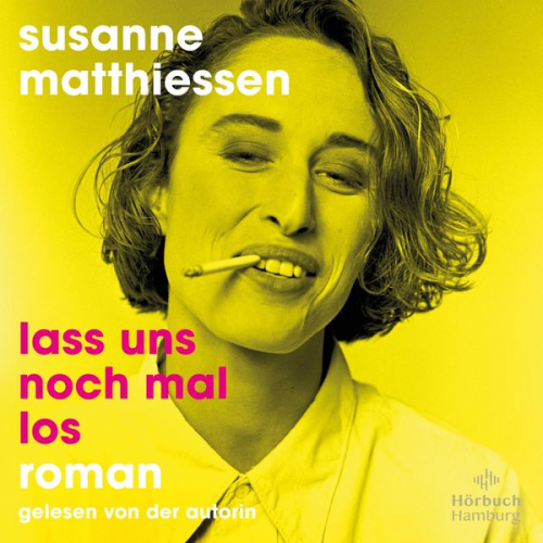 Susanne Matthiessen - Lass uns noch mal los