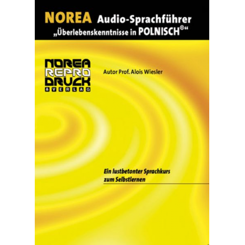 Alois Wiesler - NOREA Audio-Sprachführer "Überlebenskenntnisse in Polnisch"