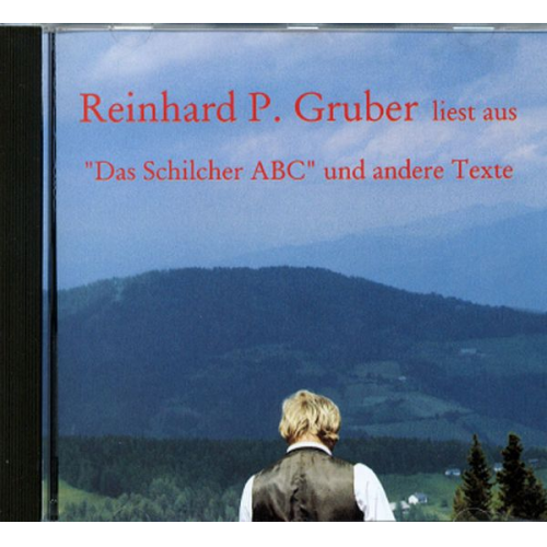 Reinhard P. Gruber - Gruber liest Gruber