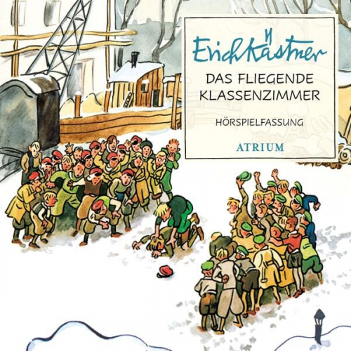 Erich Kästner - Das fliegende Klassenzimmer