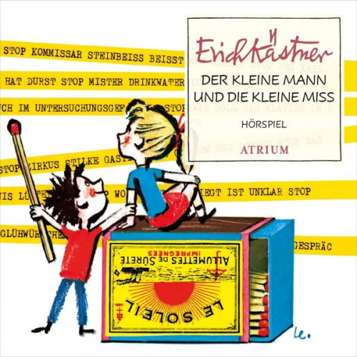 Erich Kästner - Der kleine Mann und die kleine Miss