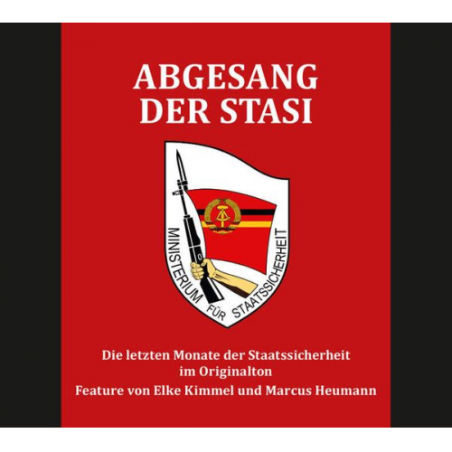 Abgesang der Stasi