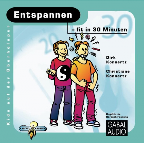 Dirk Konnertz Christiane Konnertz - Entspannen - fit in 30 Minuten