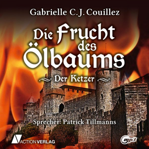 Gabrielle C. J. Couillez - Die Frucht des Ölbaums Teil I