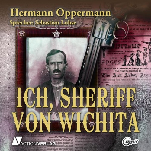 Hermann Oppermann - Ich, Sheriff von Wichita