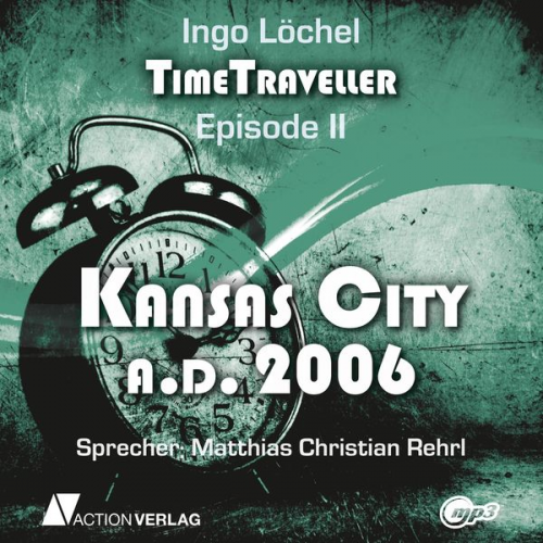 Ingo Löchel - Timetraveller - Folge 02