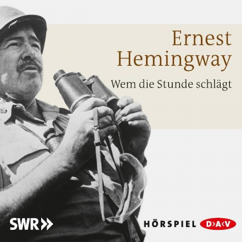 Ernest Hemingway - Wem die Stunde schlägt