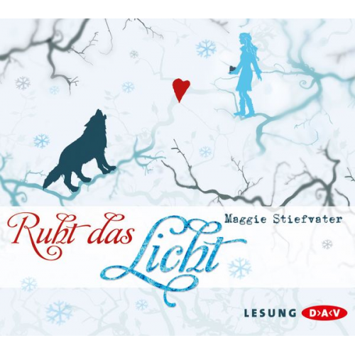 Maggie Stiefvater - Ruht das Licht