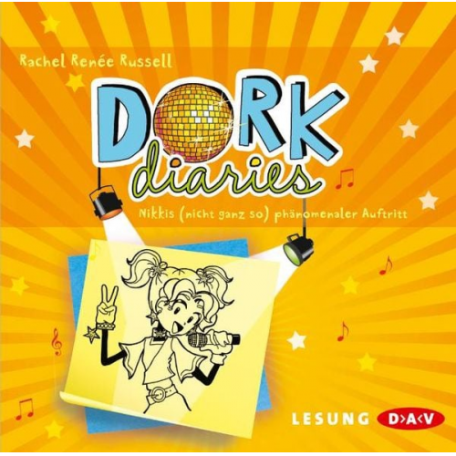 Rachel Renée Russell - DORK Diaries – Nikkis (nicht ganz so) phänomenaler Auftritt