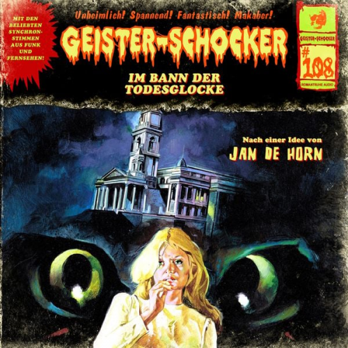 Jan de Horn - Geister Schocker CD 108: Im Bann der Todesglocke