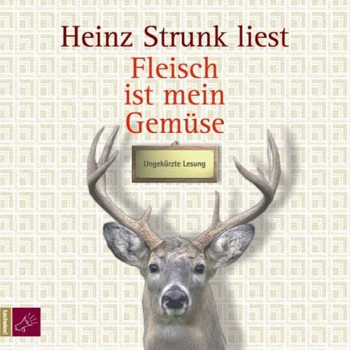 Heinz Strunk - Fleisch ist mein Gemüse