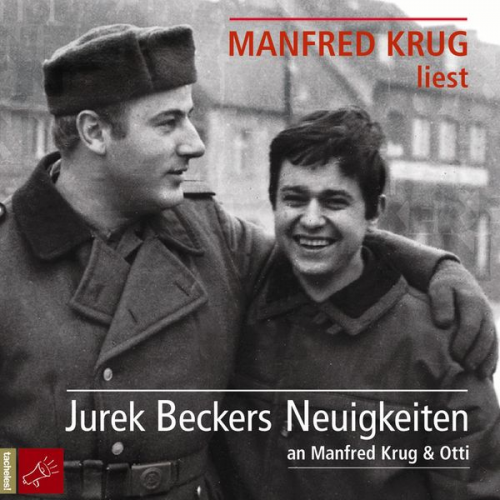 Jurek Becker - Jurek Beckers Neuigkeiten an Manfred Krug & Otti