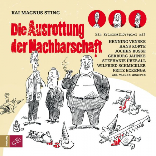 Kai Magnus Sting - Die Ausrottung der Nachbarschaft