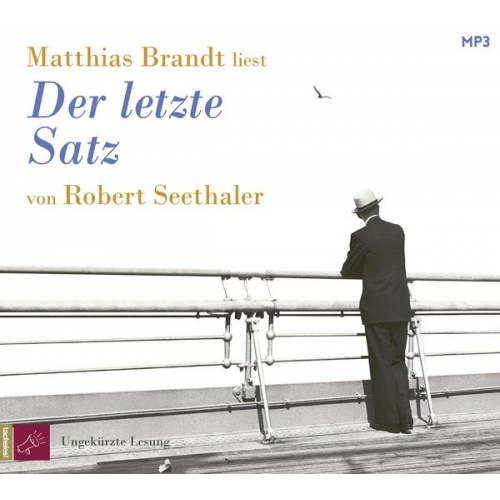 Robert Seethaler - Der letzte Satz