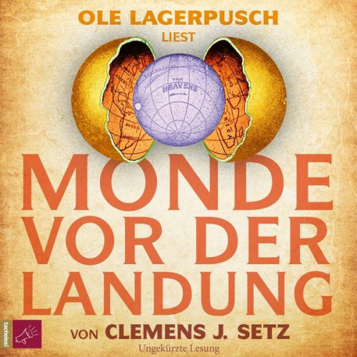 Clemens J. Setz - Monde vor der Landung