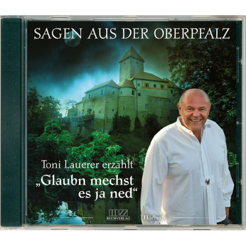 Toni Lauerer Hubertus Hinse - Glaubn mechst es ja ned