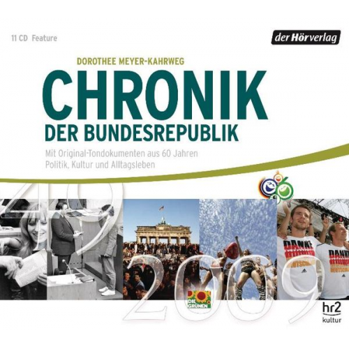 Dorothee Meyer-Kahrweg - Chronik der Bundesrepublik