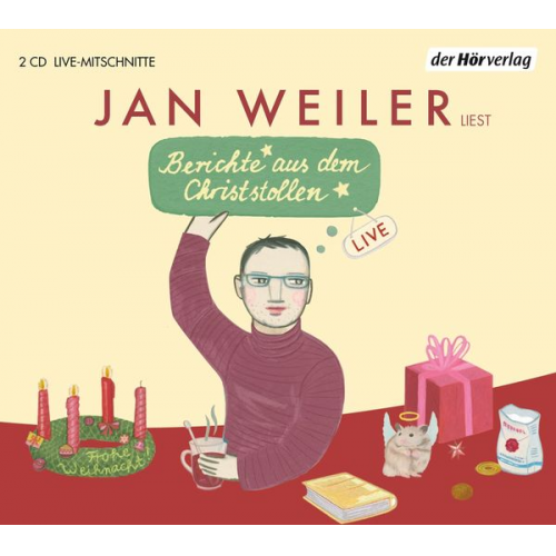 Jan Weiler - Berichte aus dem Christstollen