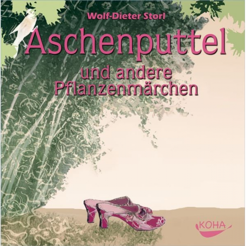 Wolf-Dieter Storl - Aschenputtel