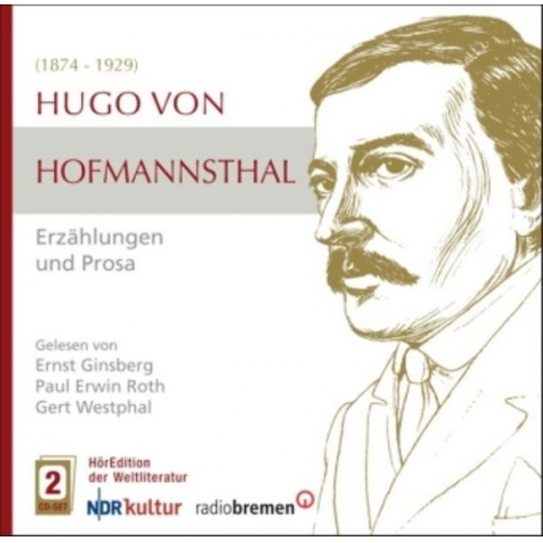 Hugo von Hofmannsthal - Hofmannsthal, H: Erzählungen Und Prosa