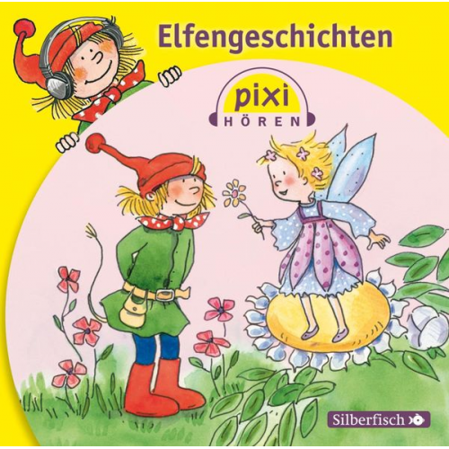 Pixi Hören: Elfengeschichten