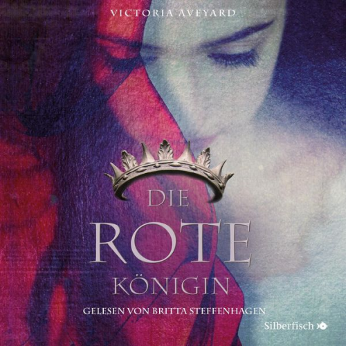 Victoria Aveyard - Die rote Königin (Die Farben des Blutes 1)