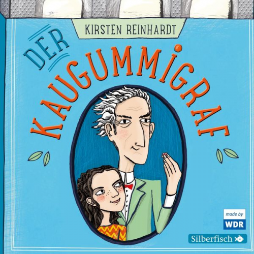 Kirsten Reinhardt - Der Kaugummigraf