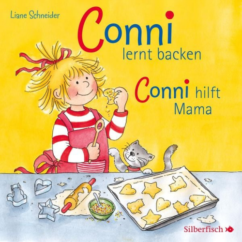 Liane Schneider - Conni lernt backen / Conni hilft Mama