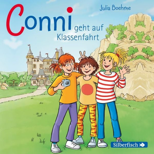 Julia Boehme - Conni geht auf Klassenfahrt