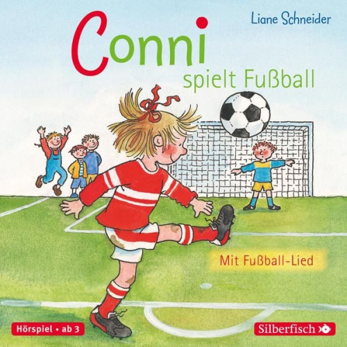 Liane Schneider - Conni spielt Fußball