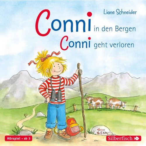 Liane Schneider - Conni in den Bergen / Conni geht verloren