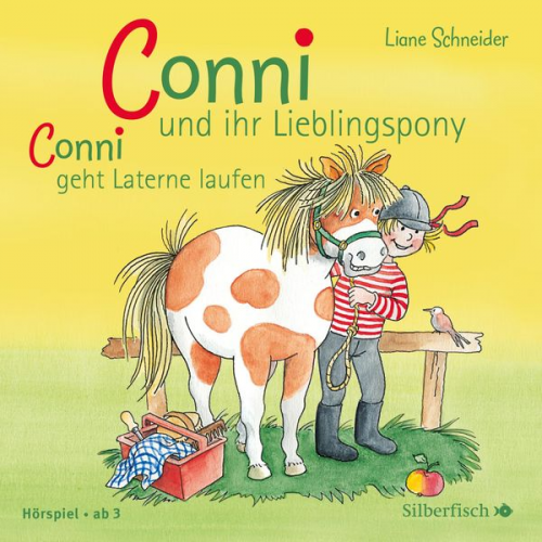 Liane Schneider - Conni und ihr Lieblingspony / Conni geht Laterne laufen