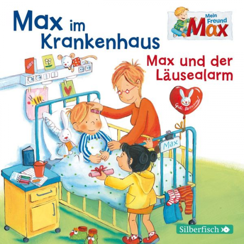 Christian Tielmann - Mein Freund Max 8: Max im Krankenhaus / Max und der Läusealarm