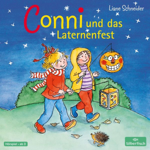 Liane Schneider - Conni und das Laternenfest