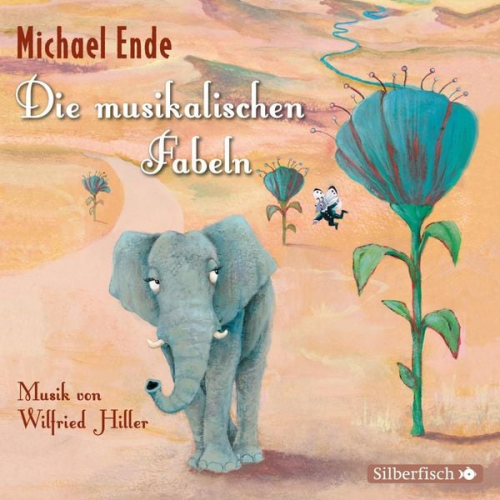 Michael Ende - Die musikalischen Fabeln