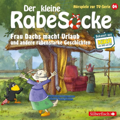 Katja Grübel Jan Strathmann - Frau Dachs macht Urlaub, Ein Tanzkleid für Frau Dachs, Rette sich, wer kann! (Der kleine Rabe Socke - Hörspiele zur TV Serie 4)