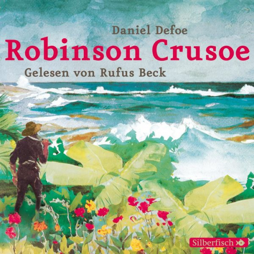 Daniel Defoe - Robinson Crusoe