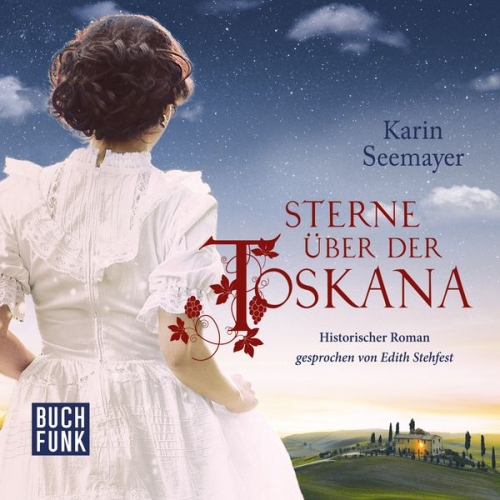 Karin Seemayer - Sterne über der Toskana