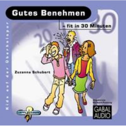 Zuzanna Schubert - Gutes Benehmen - fit in 30 Minuten