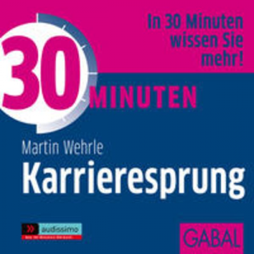 Martin Wehrle - 30 Minuten Karrieresprung