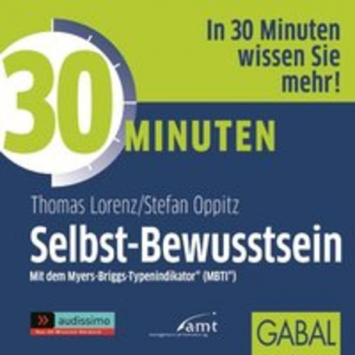 Stefan Oppitz Thomas Lorenz - 30 Minuten Selbst-Bewusstsein