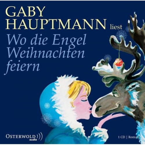 Gaby Hauptmann - Wo die Engel Weihnachten feiern