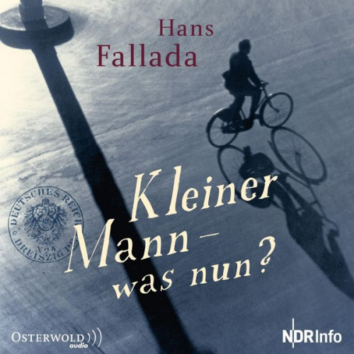 Hans Fallada - Kleiner Mann - was nun?