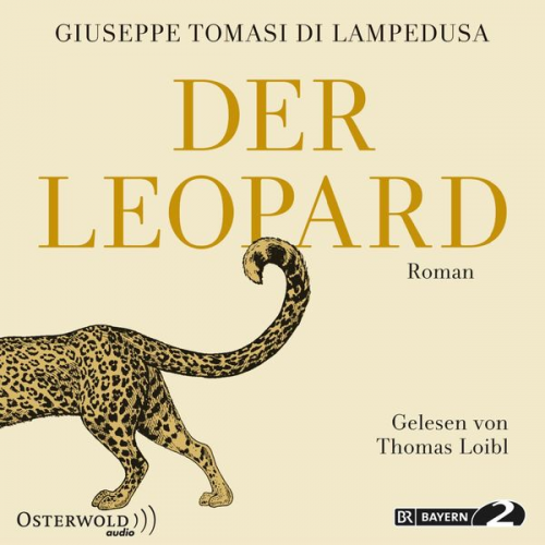 Giuseppe Tomasi di Lampedusa - Der Leopard