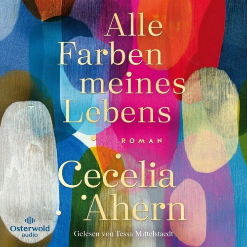 Cecelia Ahern - Alle Farben meines Lebens