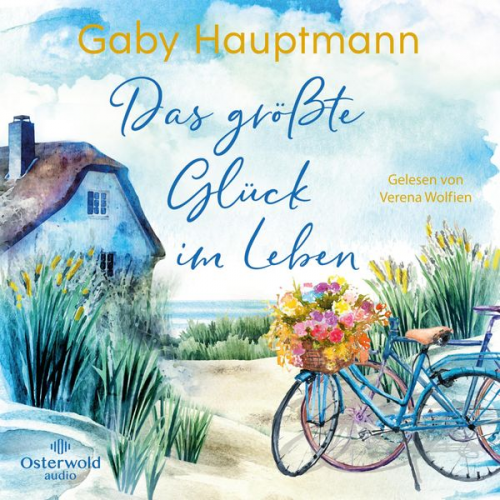 Gaby Hauptmann - Das größte Glück im Leben