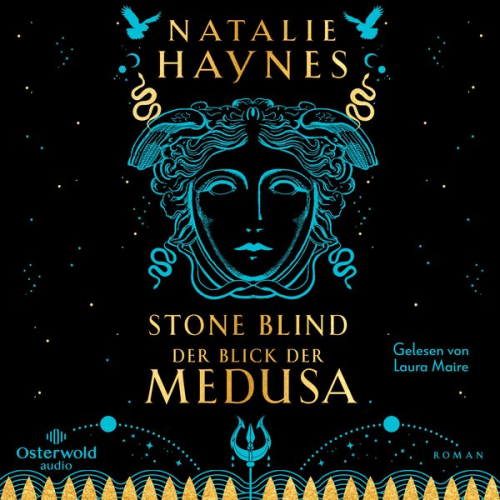 Natalie Haynes - STONE BLIND – Der Blick der Medusa